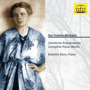 096 CD / Ilse Fromm-Michaels: Sämtliche Klavierwerke
