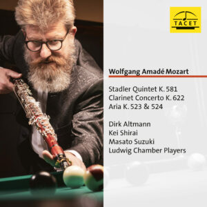 252 CD / Wolfgang Amadé Mozart: Stadler Quintet K. 581, Clarinet Concerto, K. 622 Aria K. 523 & 524