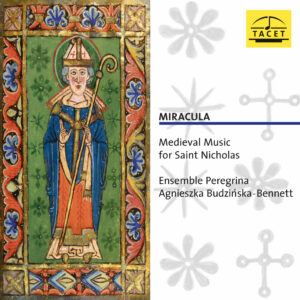 213 CD / Miracula. Medieval Music for Saint Nicholas