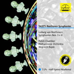 239 LP / TACET’s Beethoven Symphonies: nos. 3 + 4