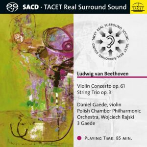 246 SACD / Ludwig van Beethoven: Violin Concerto op. 61 & String Trio op. 3