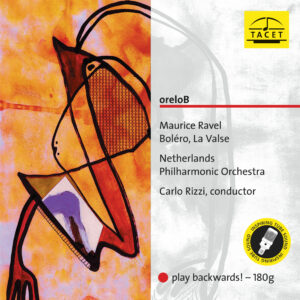 207 LP / oreloB. Maurice Ravel: Boléro, La Valse
