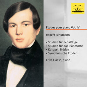 165 CD / Études pour piano Vol. IV: Robert Schumann