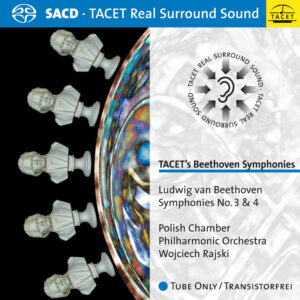 171 SACD / TACET’s Beethoven Symphonies: nos. 3 & 4