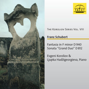 134 CD / Franz Schubert: Fantasia in F minor D940, Sonata „Gran Duo“ D812
