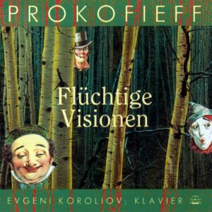 032 CD / Prokofiev: Flüchtige Visionen