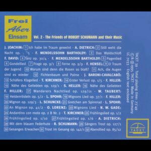 039 CD / Free but lonely vol. 2. The Friends of Robert Schumann and their Music