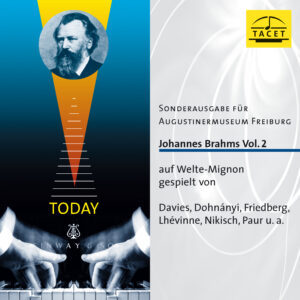987 CD / Johannes Brahms auf Welte Mignon Vol. 2
