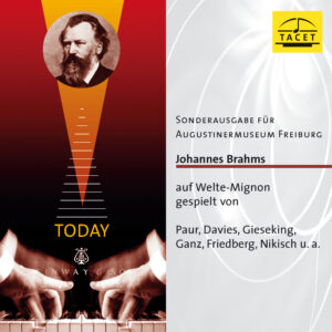 990 CD / Johannes Brahms auf Welte Mignon Vol. 1