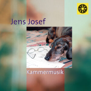 e31 CD / Jens Josef: Kammermusik