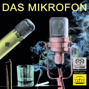 017 SACD / Das Mikrofon