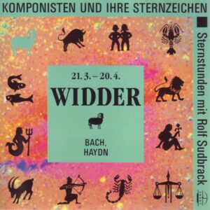 024 CD / Komponisten und ihre Sternzeichen: Widder