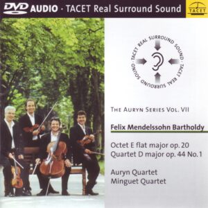 094 DVD-A / Felix Mendelssohn Bartholdy: Octet op. 20 & Quartet op. 44,1