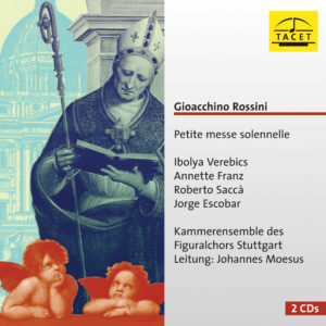 014 CD / Giocchino Rossini: Petite messe solenelle
