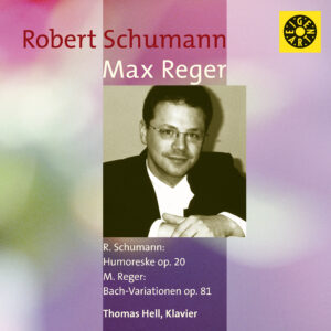 e24 CD / Robert Schumann, Max Reger: Klavierwerke