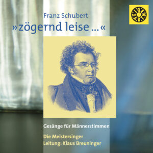 e27 CD / Franz Schubert: Gesänge für Männerstimmen