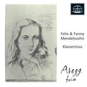 081 CD / Felix & Fanny Mendelssohn. Piano Trios