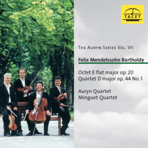 094 CD / Felix Mendelssohn Bartholdy: Octet op. 20 & Quartet op. 44,1